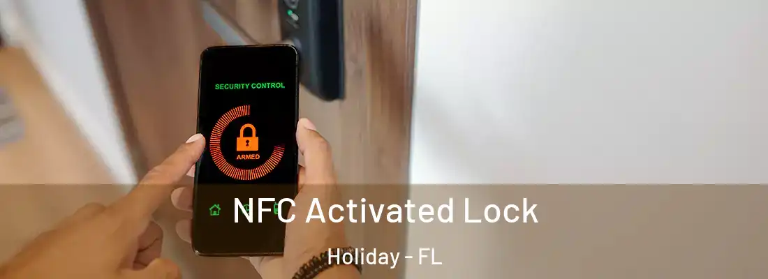 NFC Activated Lock Holiday - FL